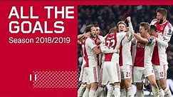 ALL THE GOALS - Ajax 2018/2019 | The Record-breaking 175 goals