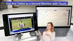 How to Use Any Tablet as a Secondary Monitor for Laptop/PC (Touch & Full Control)