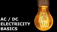 AC and DC Electricity basics