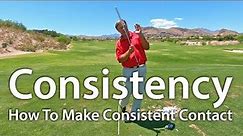 Consistent Golf Swing: Stop Topped and Thin Shots