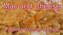 Mac and Cheese -- Pioneer Woman's Recipe