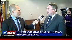 Officials Stand Against California’s Sanctuary Status
