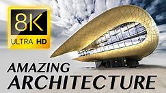 Exploring the World's Most Beautiful Architecture 8K VIDEO ULTRA HD