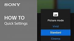 Tips Video | Quick Settings | Sony Official