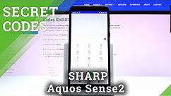 How to Use Secret Codes on SHARP Aquos Sense2 – Secret Modes and Hidden Options