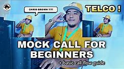 MOCKCALL FOR BEGINNERS | with script and basic call flow guide - Telco account