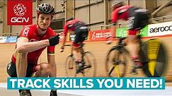 Five Skills Every Track Cyclist Needs