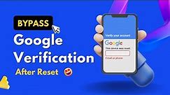2023 Easy Way to Bypass Google Account Verification after Reset | All Samsung | iToolab