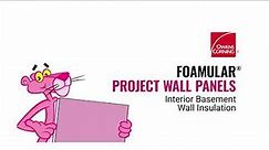Insulation Installation Guide: FOAMULAR® XPS Project Wall Panel Installation