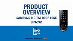 Samsung Award-winning Digital Door Lock SHS-3321 Product Overview