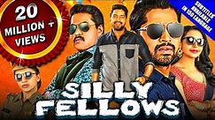 Silly Fellows 2021 New Released Hindi Dubbed Movie | Allari Naresh, Sunil, Brahmanandam, Chitra