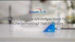 COVID 19 & Influenza A/B Antigen Nasal Test Kit Test Procedure
