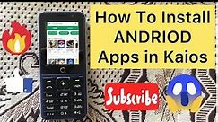 how to install android apps in kaios