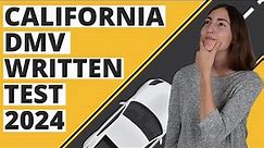 California DMV Written Test 2024 (60 Questions with Explained Answers)