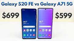 Samsung Galaxy S20 FE vs Samsung Galaxy A71 5G - (Updated for 2021)
