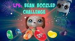❋ LPS: Bean Boozled Challenge