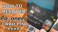 How to Change Payoneer Master card Pin Easily 2020