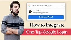 How To Integrate One Tap Google Sign in | Google One Tap Sign in