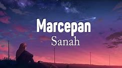 Sanah - Marcepan (Tekst / Lyrics) || Nic dwa razy , Hymn, Najlepszy dzień w moim życiu
