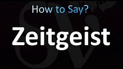 How to Pronounce Zeitgeist (Correctly!)