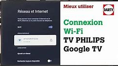 Google TV Philips, connecter sa télévision à Internet