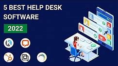 +5 Best Help Desk Ticketing Software in 2022 [Small Business, Ecommerce, IT & More]