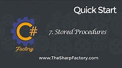 Quick Start 7 - Stored Procedures