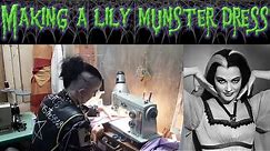 Making A Lily Munster Dress | Madame Absinthe