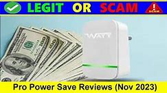Pro Power Save Reviews [ With Proof Scam or Legit ? ] Pro Power Save ! Pro Power Save Review