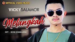 Vicky Salamor - Melangkah I Lagu Ambon Terbaru (Official Video Music)