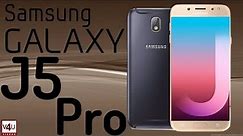 Samsung Galaxy J5 Pro 2017 Official Specification & Features