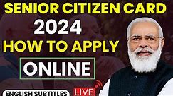 Senior Citizen Card Benefits 2023 । How To Apply For Senior Citizen Card Online ।।