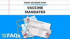 Are vaccine mandates legal? Here's what employers are allowed to do | Just the FAQs