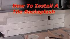 How To Install A Tile Back Splash