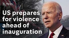 US states on high alert ahead of Joe Biden’s inauguration