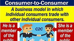 What is C2C or consumer-to-consumer? Definition and examples - Market Business News