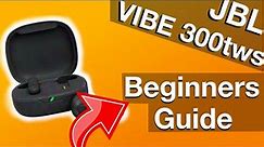 JBL VIBE 300tws Users Guide (How to use TWS earbuds)