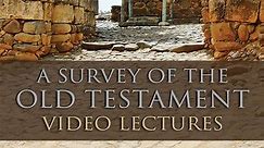 A Survey of the Old Testament Video Lectures Season 1 Episode 1