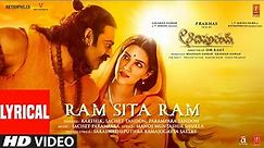 Ram Sita Ram (Lyrical) Adipurush | Prabhas,Kriti |Sachet-Parampara,Ramajogayya |Om R