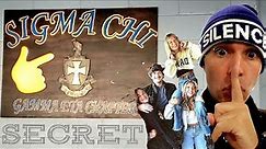 Sigma Chi! SECRET. SOCIETY. Moscow Idaho.