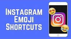 Instagram Emoji Shortcuts – Add Emojis to Comments Faster (New Feature)