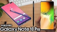 SAMSUNG GALAXY NOTE 10 PRO - This Will Be A Powerhouse!