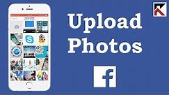 How To Upload Photos Facebook App iPhone