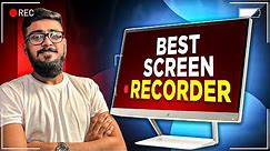 Best Screen Recorder For PC 2024 | Best High Quality Screen Recorder For Your PC
