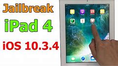 How to Jailbreak iPad 4 iOS 10.3.4 easily