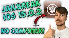 How To Jailbreak iOS 15.0.2 🔓 iOS 15.0.2 Jailbreak (NO COMPUTER)