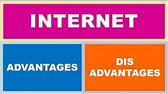 Advantages and Disadvantages of Internet in English | Advantages | Disadvantages | Internet