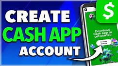 How To Create Cash App Account