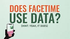 How much data does Facetime use & how to manage it | Mint Mobile