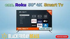 onn. 50” Class 4K UHD (2160P) LED Roku Smart TV Full Review